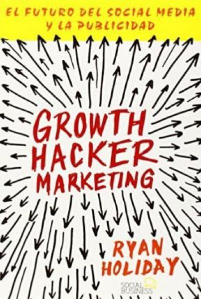  Growth hacker marketing :